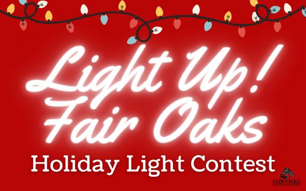 Light Up Fair Oaks!