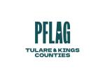 PFLAG Tulare and Kings County