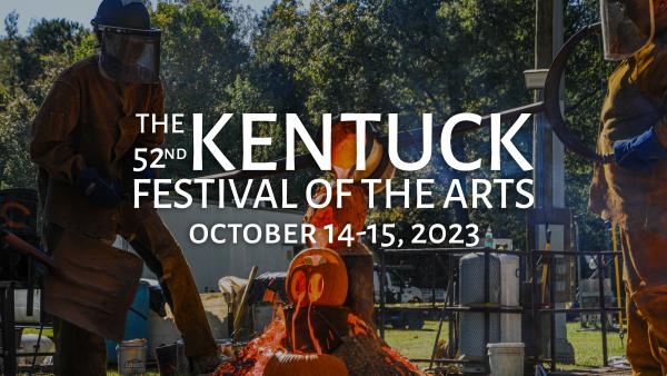 The 52nd Kentuck Festival of the Arts