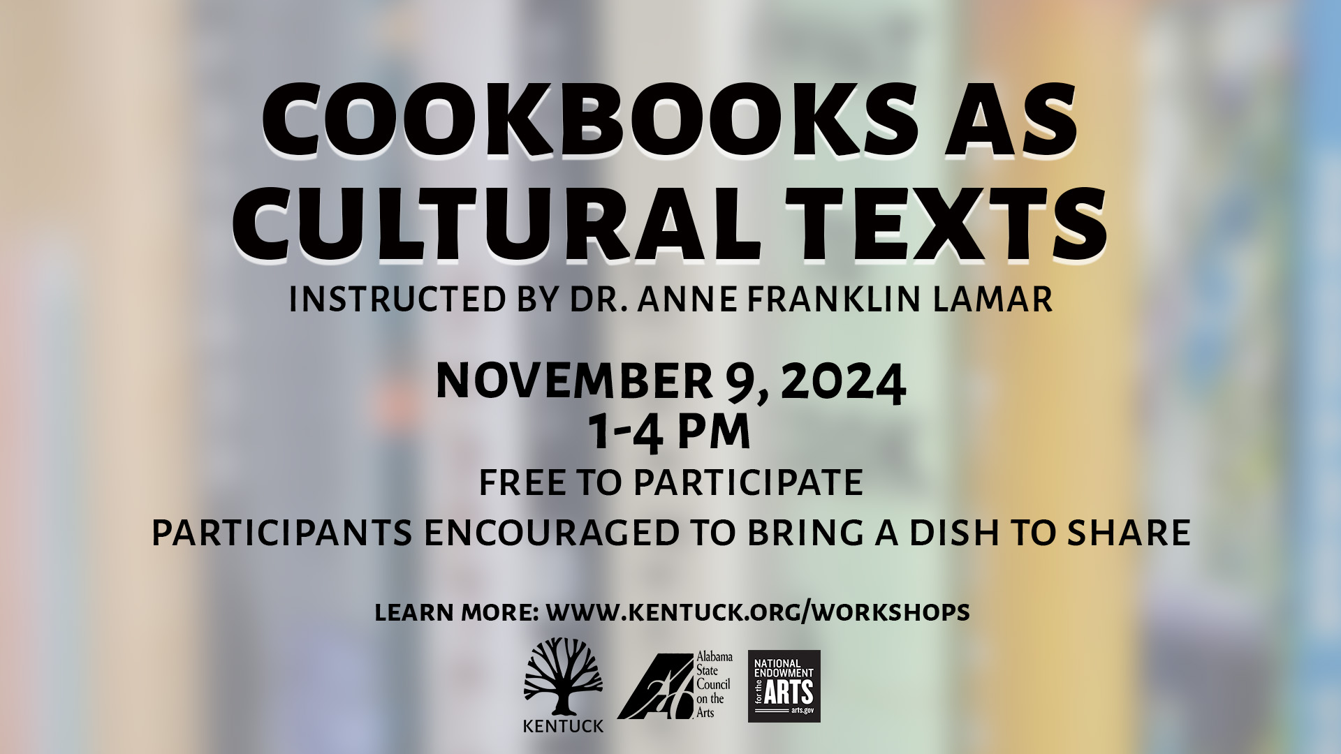 Cookbooks as Cultural Texts with Dr. Anne Franklin Lamar