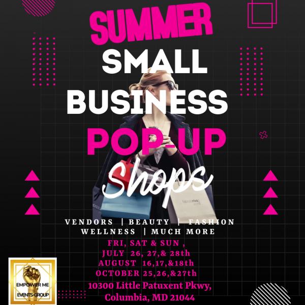 Small business   Summer Pop Up Shops at The Mall in Columbia, MD