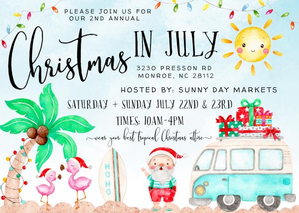 Sunny Day Markets Presents Christmas in July, Monroe, NC