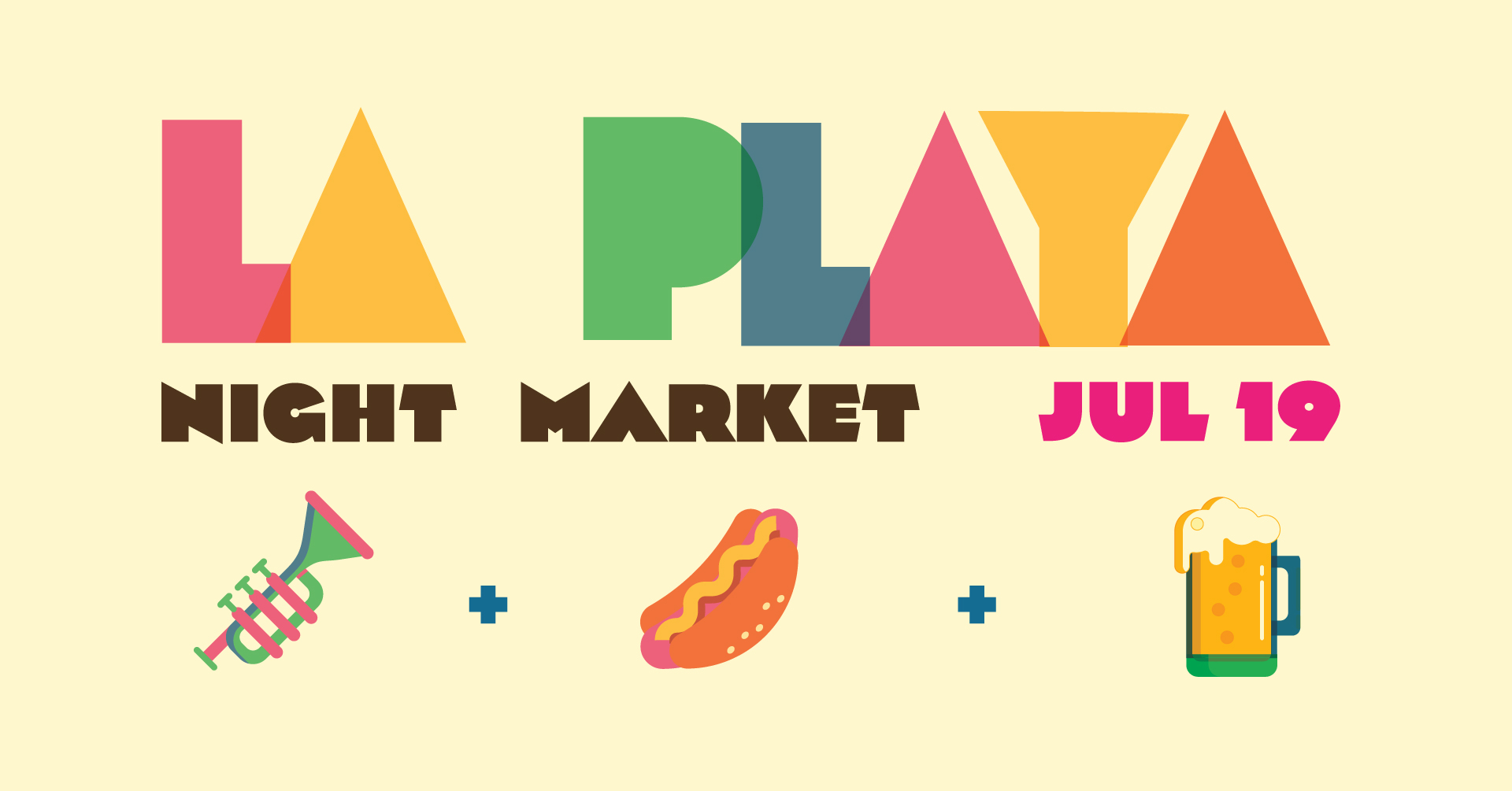 La Playa Night Market - July 19 cover image