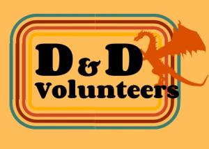 D&D Volunteers