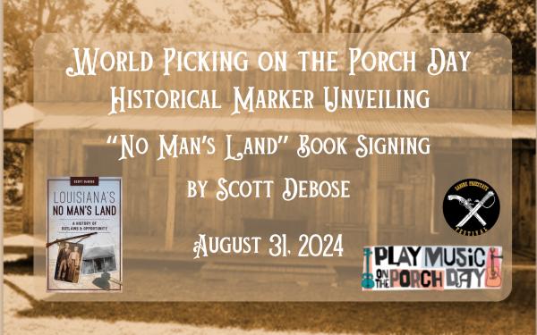 World Pickin' on the Porch Day, Historical Marker Unveiling & Book Signing