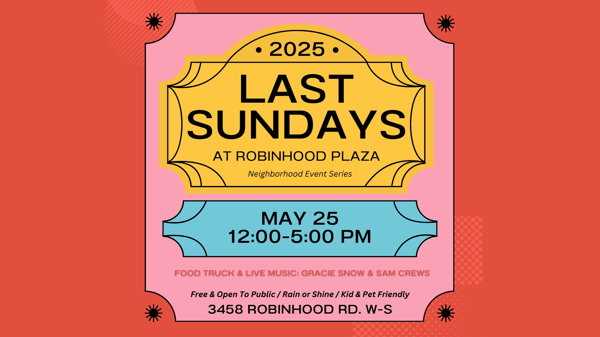 05.25.25 - Last Sundays at Robinhood Plaza