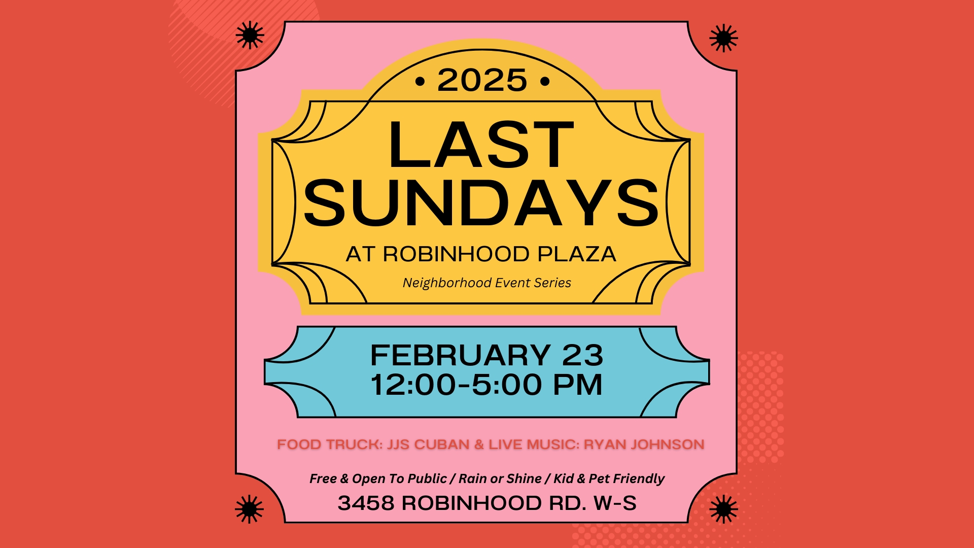 02.23.25 - Last Sundays at Robinhood Plaza