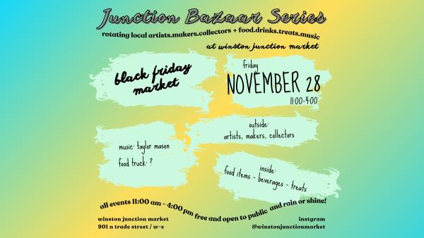 11.28.25  - Black Friday @ Junction Bazaar