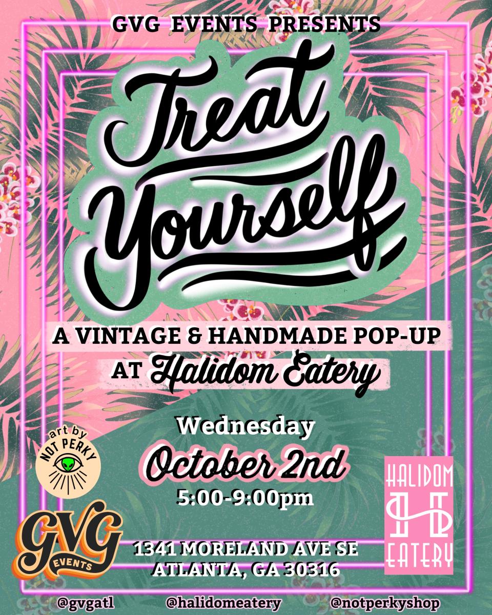 Treat Yourself- A Vintage and Handmade Pop Up at Halidom Eatery - October 2nd, 2024