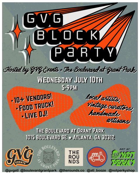 GVG Block Party- 7/10/24