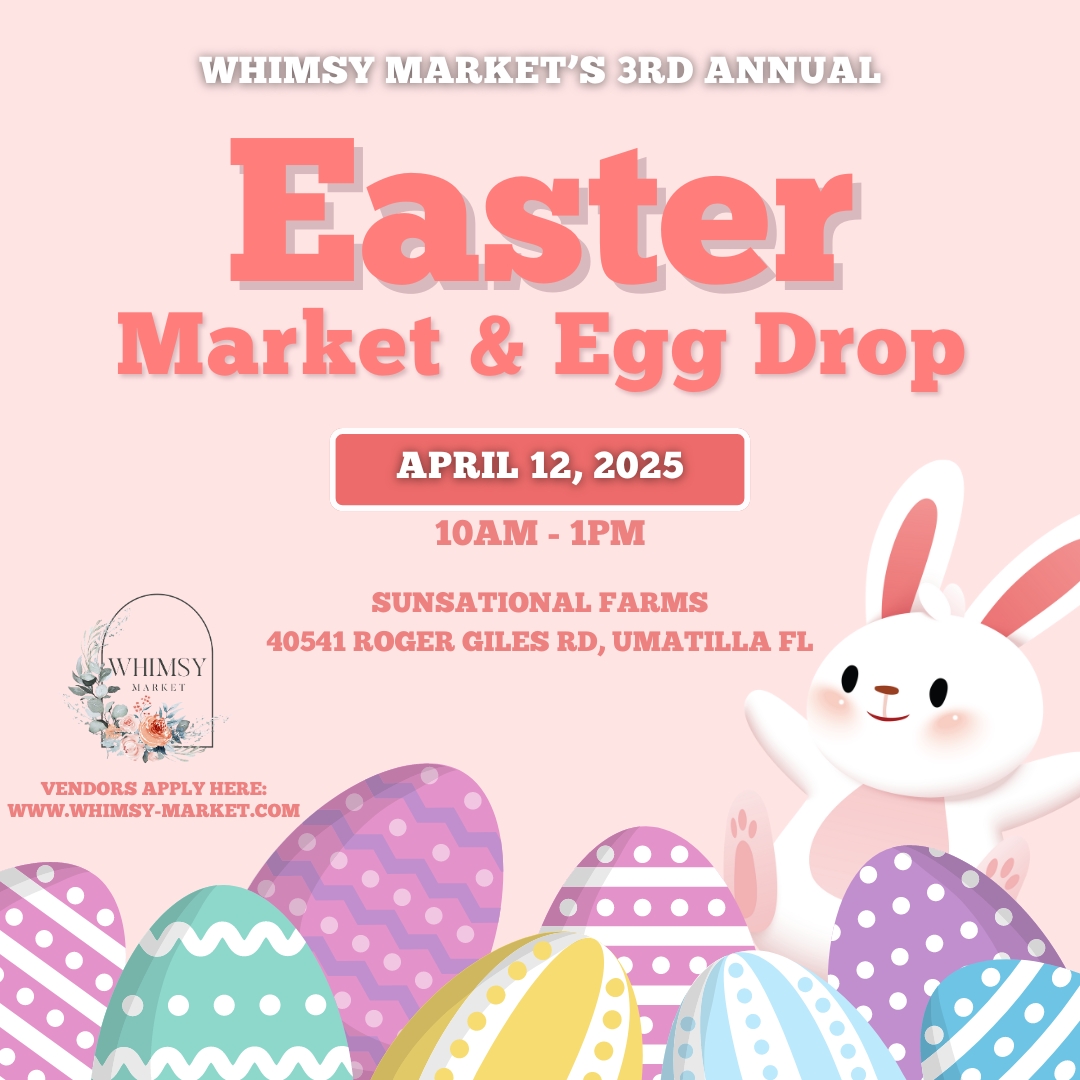 Whimsy Market - 3rd Annual Easter Market 2025