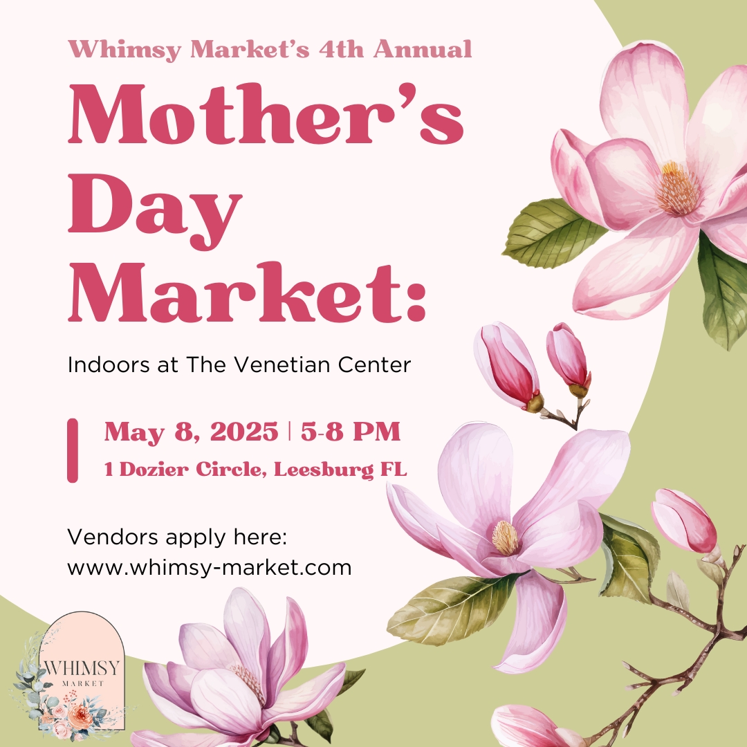 Whimsy Market - 4th Annual Mother's Day Market 2025