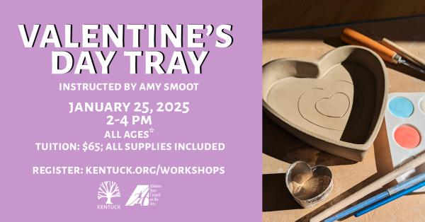 Valentine's Day Tray with Amy Smoot: January 2025