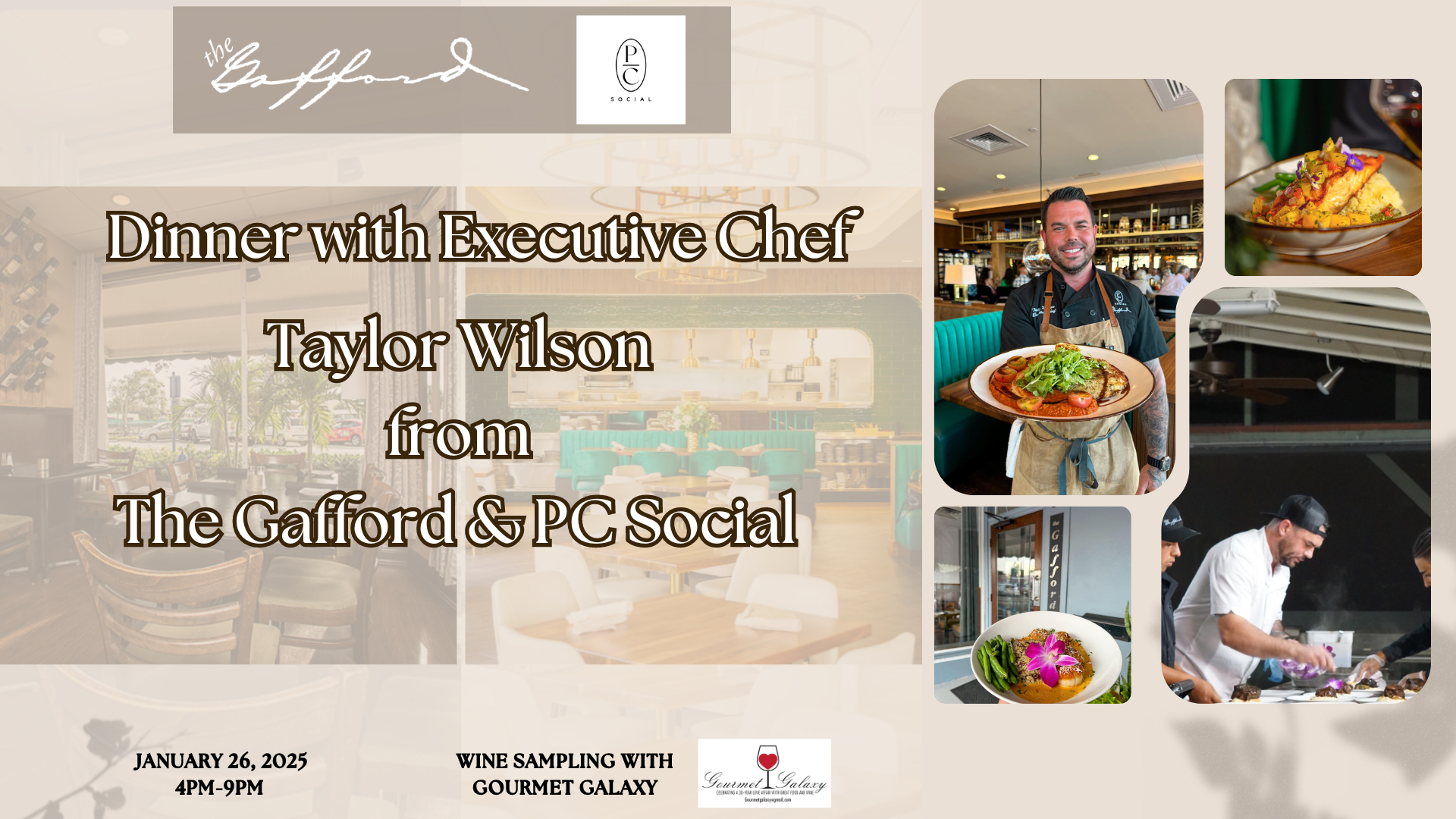 Dinner by Executive Chef Taylor Wilson from The Gafford & Palm City Social