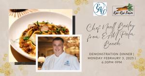 Demonstration Dinner with Executive Chef Neall Bailey from Eau Palm Beach cover picture