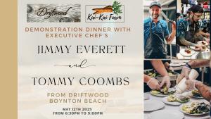 Demonstration Dinner with Executive Chef Jimmy Everett and Tommy Coombs from Driftwood Boynton Beach cover picture