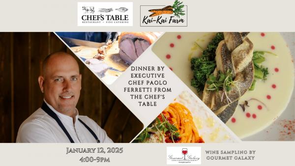 Dinner by Executive Chef Paolo Ferretti from Chef's Table