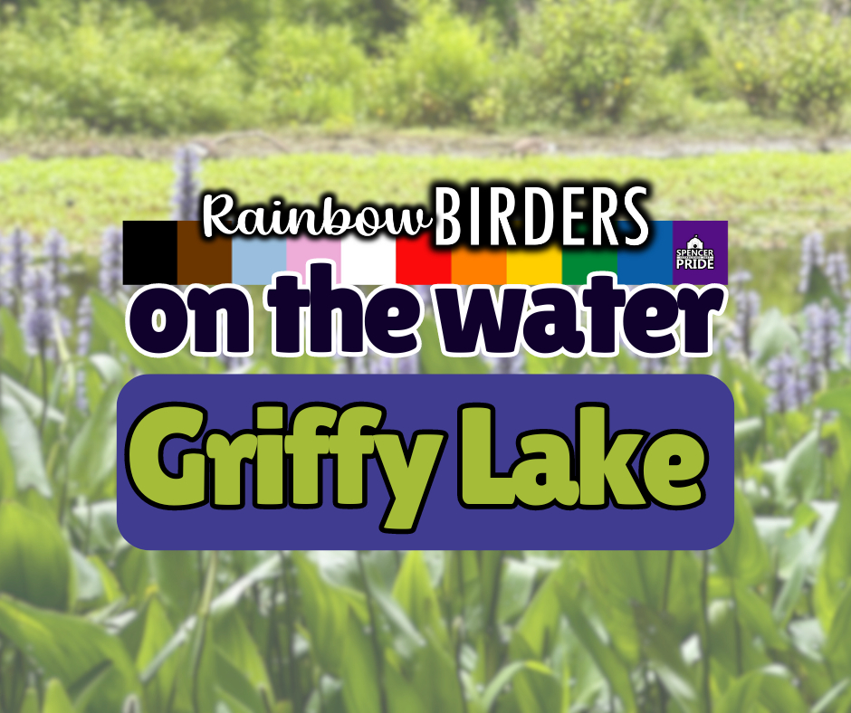 Rainbow Birders on the Water: Griffy Lake