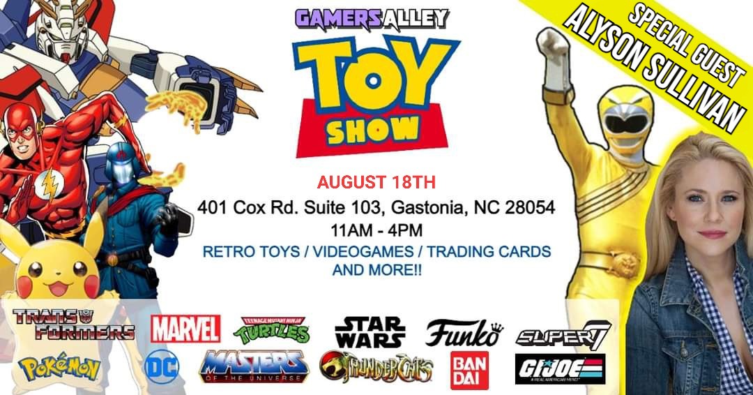 Gamers Alley Toyshow  Vendor August 18th