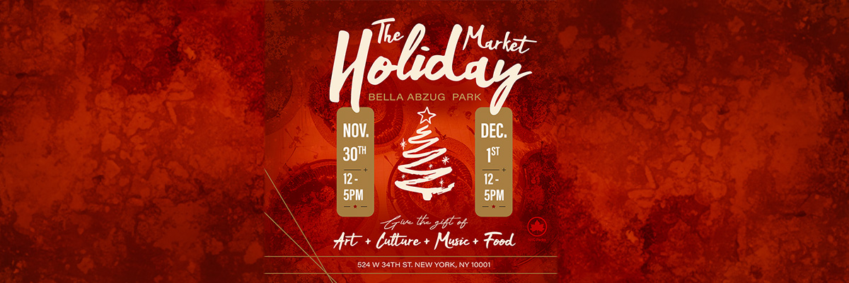 The Holiday Market at Bella Abzug Park 2024