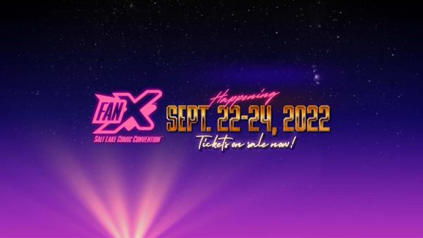 FanX Salt Lake Comic Convention 2022 - Exhibitors