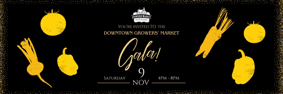 Downtown Growers' Market Gala 2024 cover image