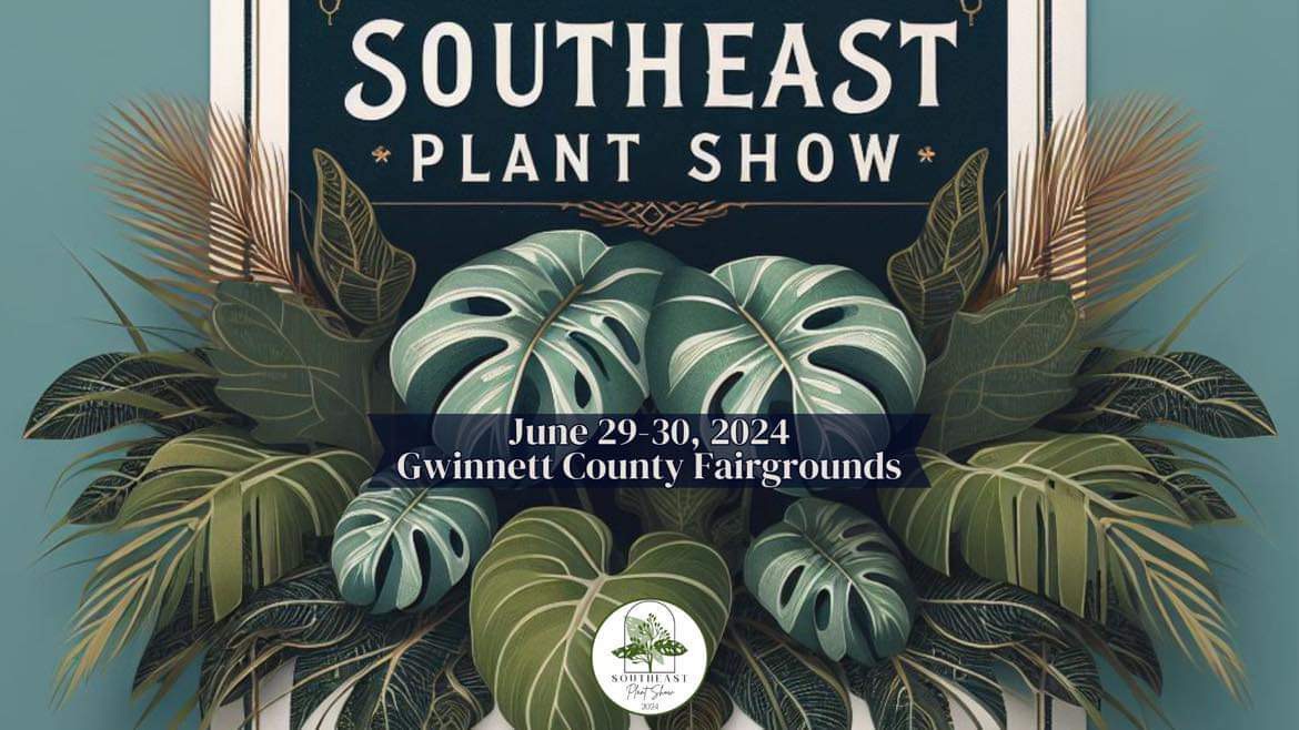 2024 Southeast Plant Show Eventeny