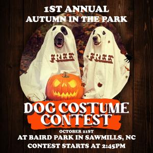 Dog Costume Contest - Signup For FREE In Person At The Event Between  1-2:15pm. The Contest  Is 2:30