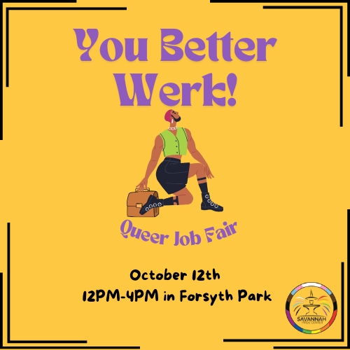 1st Annual "You Better Werk" Queer Job Fair