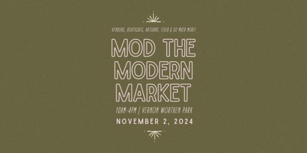 mod - the modern market | fall 2024