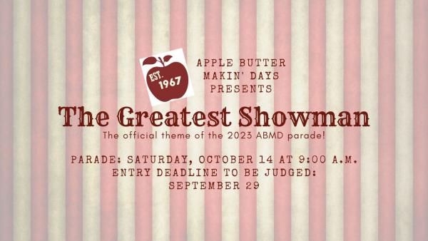 Registration - "The Greatest Showman" ABMD Parade