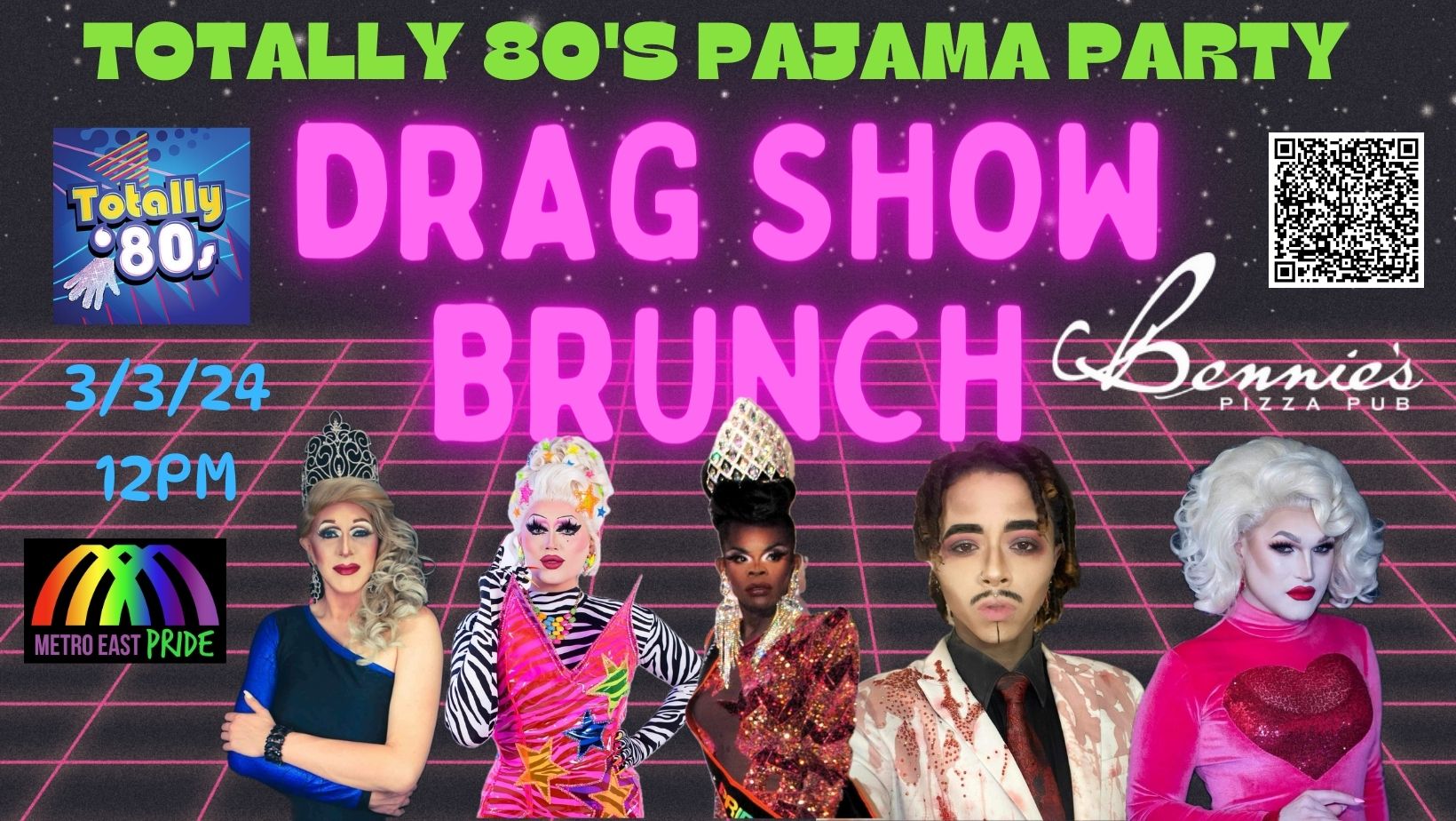 Totally 80’s Pajama Party!! MEPSI Brunch Drag Show @ Bennie's