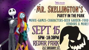 Non-Food Vendor > Single Date (NO ELECTRICITY) - Mr. Skellington's Party in the Park : Sept 15