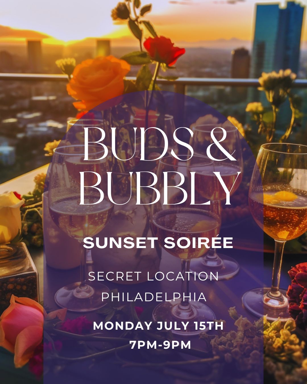 🥂💐Buds & Bubbly: Sunset Soirée