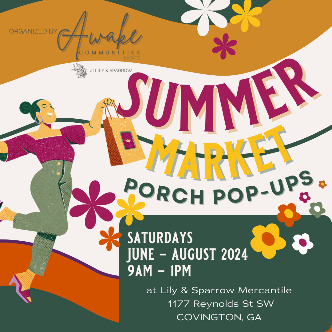 Summer Market Porch Pop-ups at Lily & Sparrow Mercantile cover image