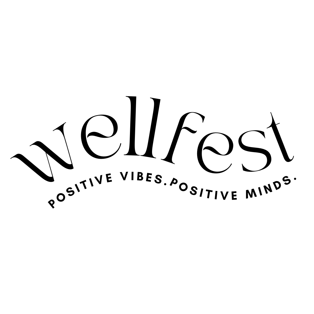 WellFest 2025: Positive Vibes. Positive Minds.