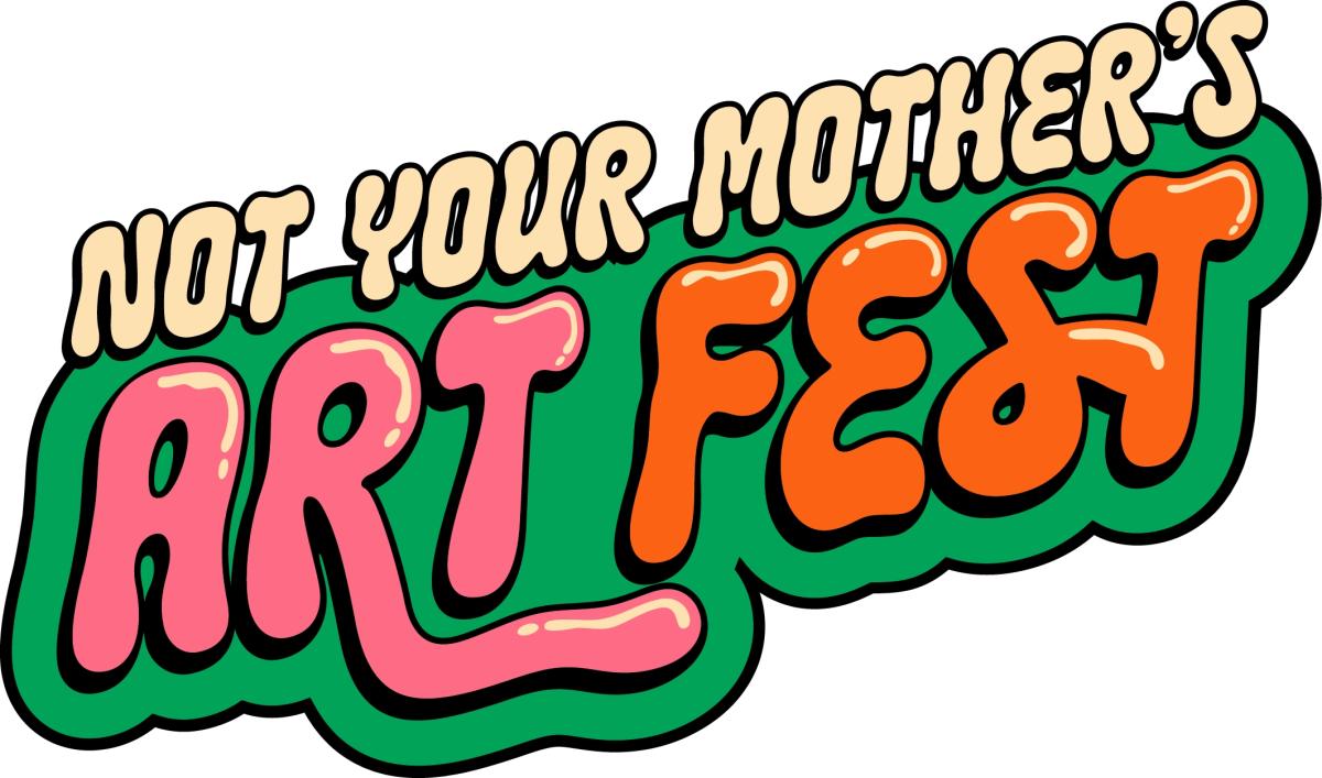 Not Your Mother's Art Fest cover image