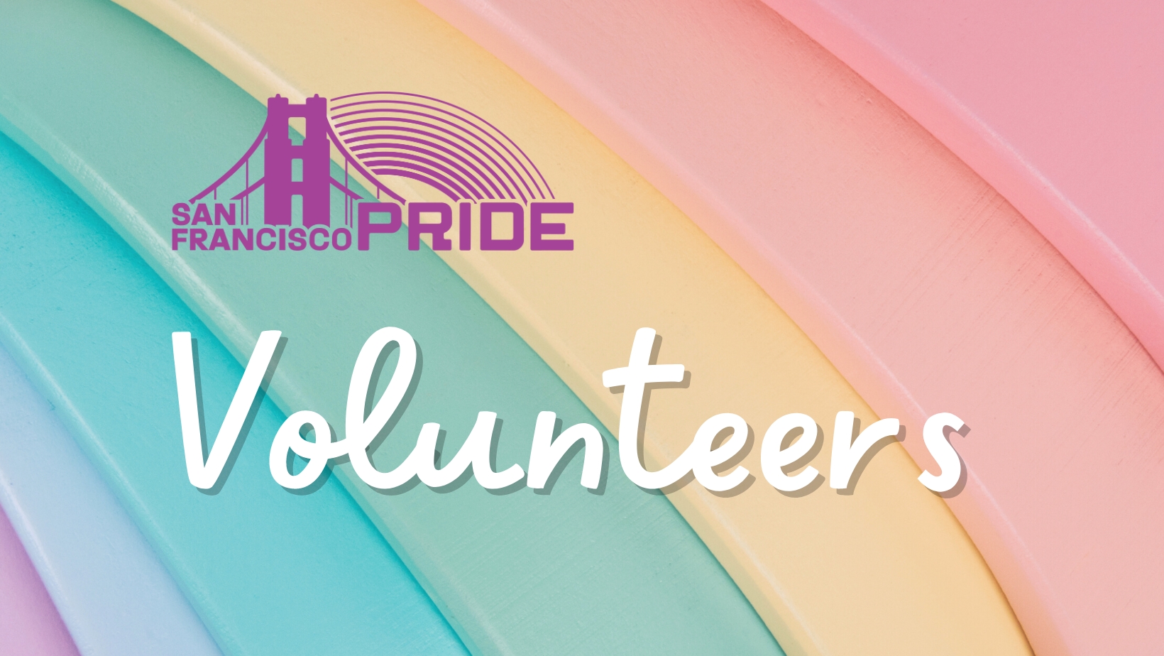 Pride Celebration Volunteer San Francisco Pride Celebration Eventeny