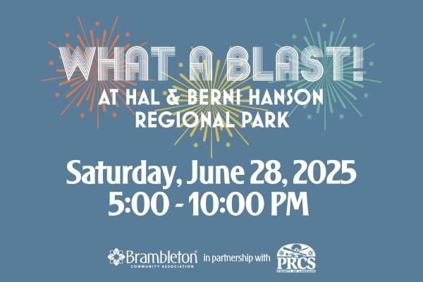 What a Blast! @  Hal & Berni Hanson Regional Park - 2025