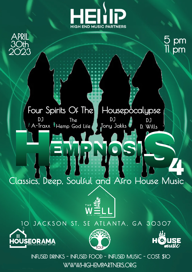 HEMPNOSIS 4-Four Spirits of THE HOUSEPOCALYPSE