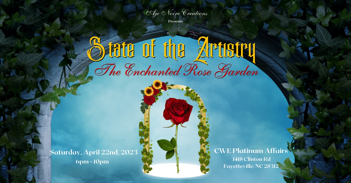 State of the ARTistry: The Enchanted Rose Garden Art Auction cover image