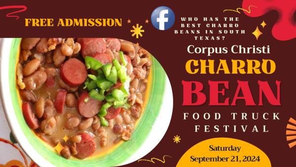 Corpus Christi Charro Bean Food Truck Festival  2024 @ Corpus Christi Trade Center