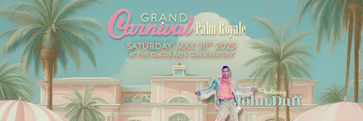 2025 Grand Carnival "Palm Royale"