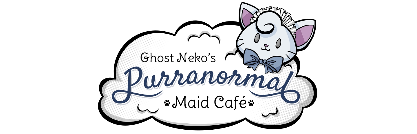 Ghost Neko's Purranormal Maid Café - Staff Session - Friday