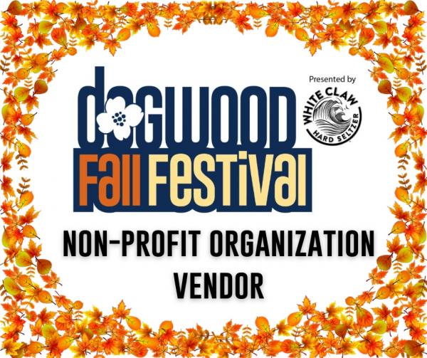 NonProfit Organization Vendor 2023 Dogwood Fall Festival Eventeny