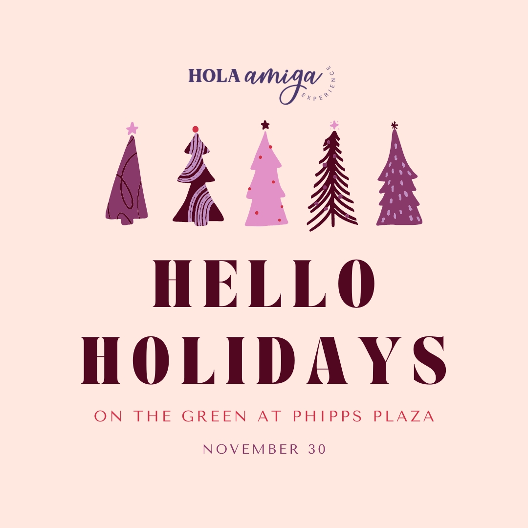 Hello Holidays Market on The Green at Phipps Plaza - November