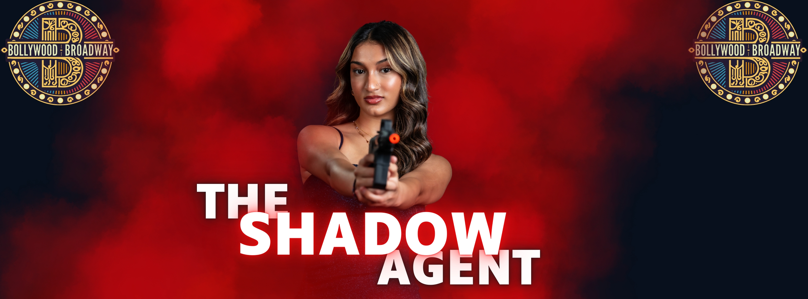 Bollywood Broadway: The Shadow Agent