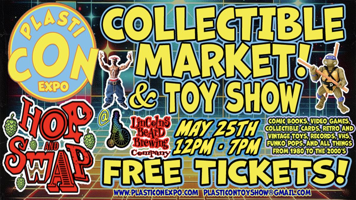 PlastiCon: Hop & Swap Part Deux: Toy Show & Collectibles Market