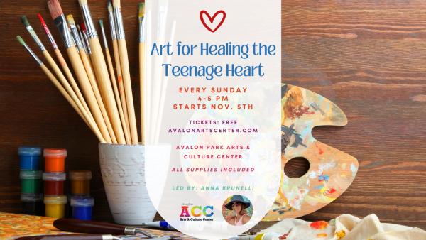 Art for Healing the TEENAGE Heart
