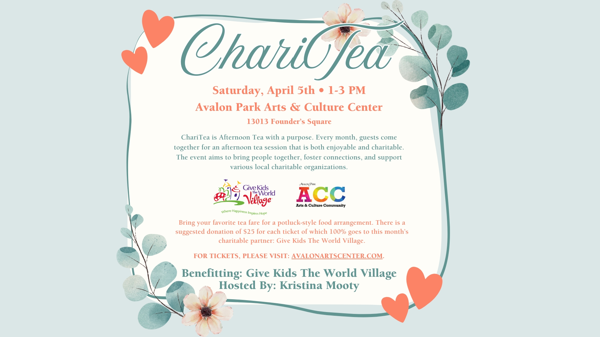 ChariTea - Benefitting:Give Kids The World Village